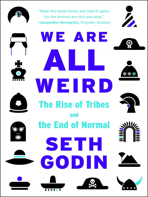 Title details for We Are All Weird by Seth Godin - Available